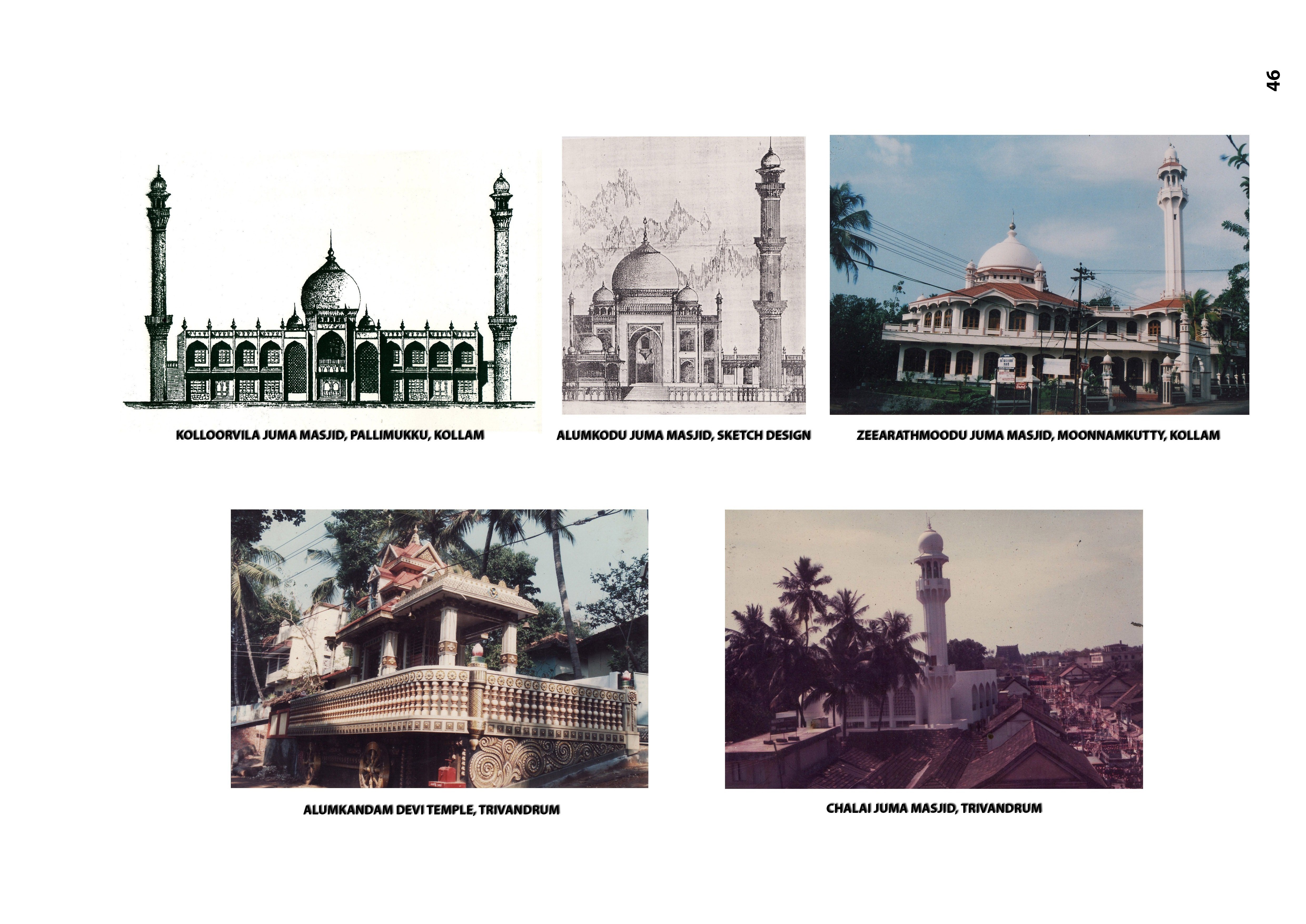Sketches and photos of some mosques designed by Gopalakrishnan [Courtesy of Govindan Gopalakrishnan]