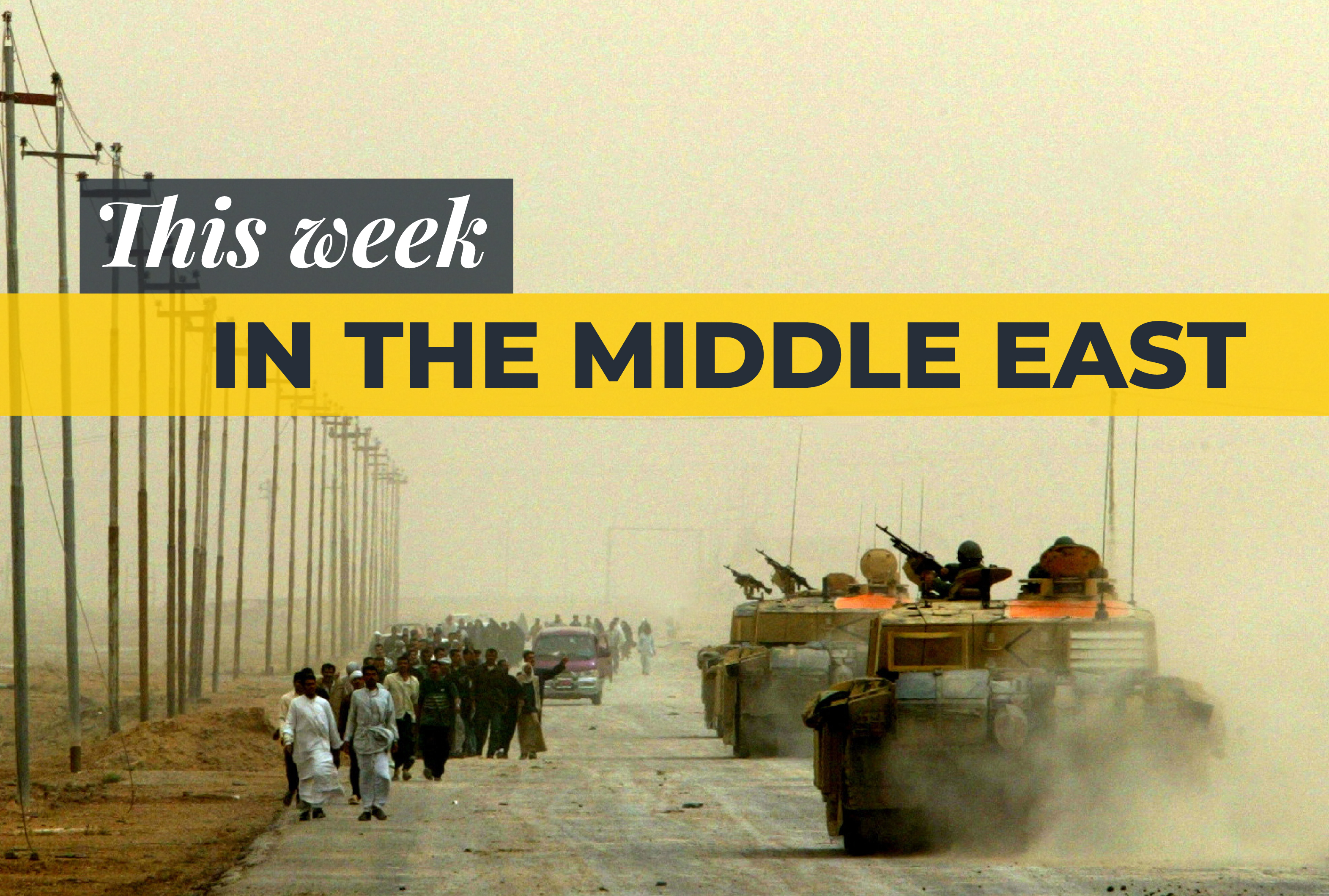 This Week in the Middle East banner image