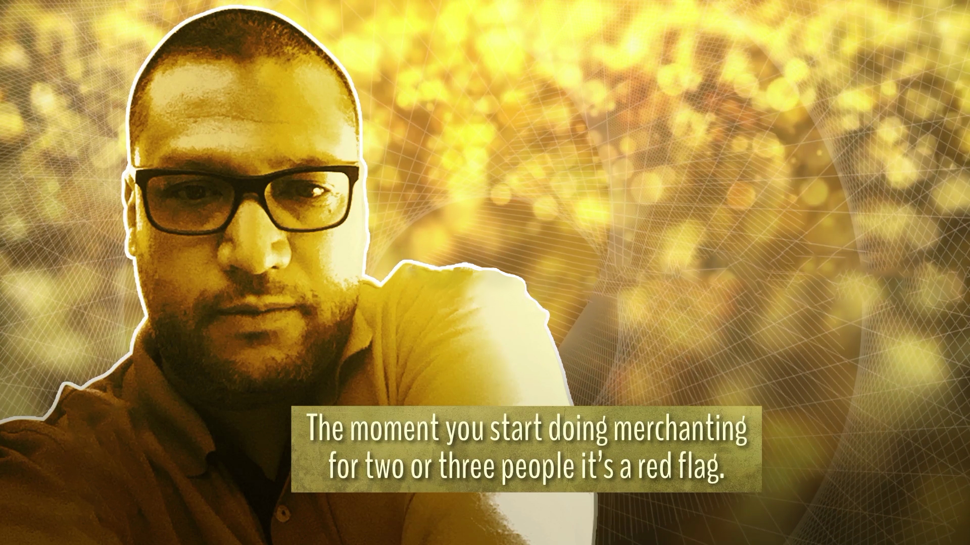 Al Jazeera obtained audio recordings from Mo Dollars talking about merchanting [Al Jazeera]